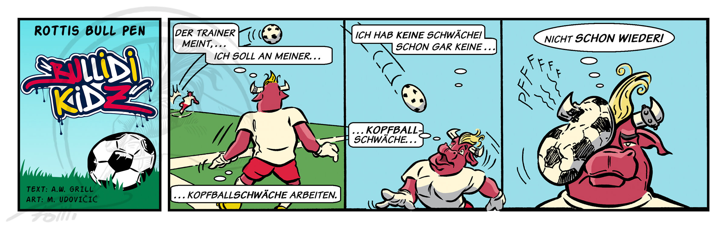 Billidikidz Kopfballschwäche